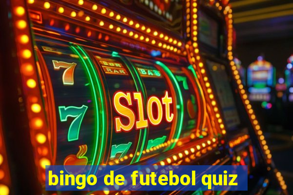 bingo de futebol quiz